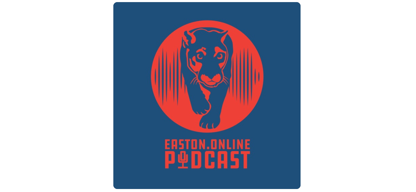 Easton Online Podcast