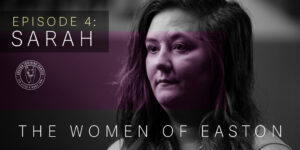 The Women of Easton: Sarah