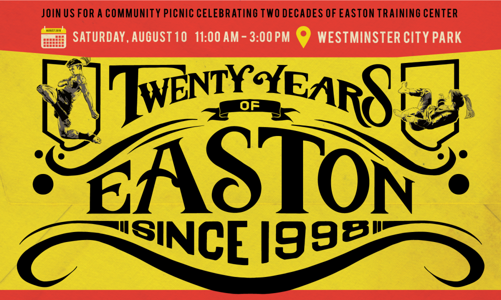 Easton 20th Anniversary Saturday 8/10/19 11:00-3:00 at Westminster City Park